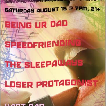 Being Ur Dad/speedfriending/The Sleepaways/Loser Protagonist